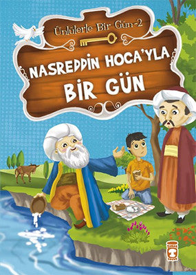 Nasreddin Hoca'yla Bir Gün | Timaş Çocuk