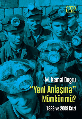 Yeni Anlaşma Mümkün mü? | Nota Bene Yayınları