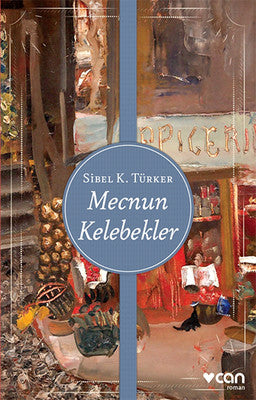 Mecnun Kelebekler | Can Yayınları