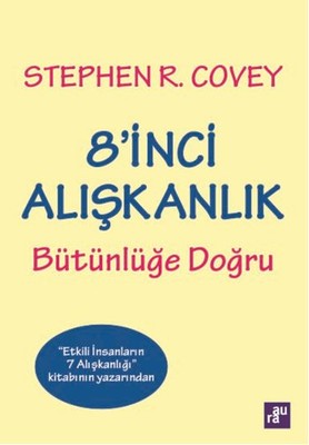 8'inci Alışkanlık Bütünlüğe Doğru | Aura