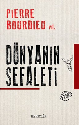 Dünyanın Sefaleti | Heretik Yayıncılık