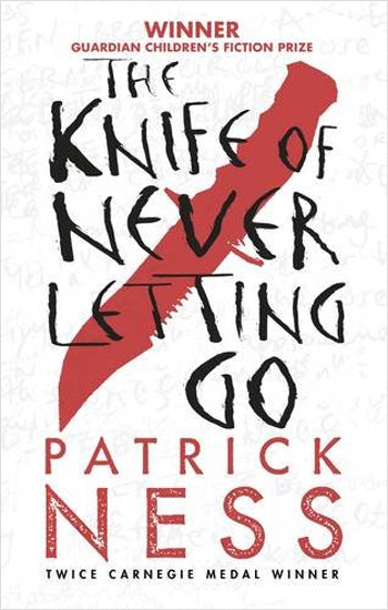 The Knife of Never Letting Go Chaos Walking - Patrick Ness kitap kapağı