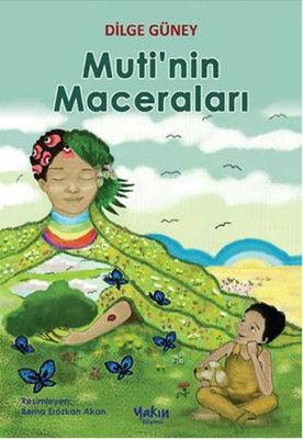 Muti'nin Maceraları | Yakın Kitabevi