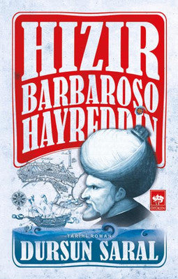 Hızır Barbaroşo Hayreddin | Ötüken Yayınları