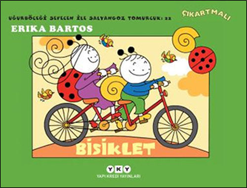 Bisiklet 22-Uğurböceği Sevecen ile | Yapı Kredi Yayınları