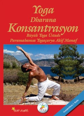 Yoga Dharana Konsantrasyon | Beyaz Yayınları