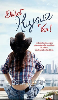 Dikkat Huysuz Var! | Parola Yayınları