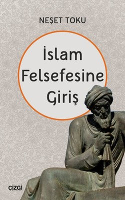 İslam Felsefesine Giriş | Çizgi Kitapevi