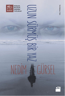 Uzun Sürmüş Bir Yaz - Özel Baskı | Doğan Kitap (İnce Kapak)