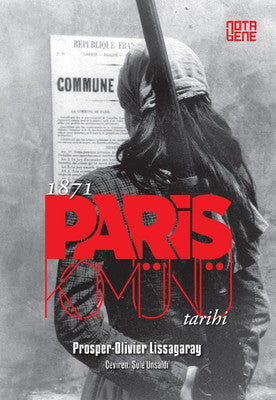 1871 Paris Komünü Tarihi | Nota Bene Yayınları