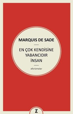 En Çok Kendisine Yabancıdır İnsan | Zeplin Kitap