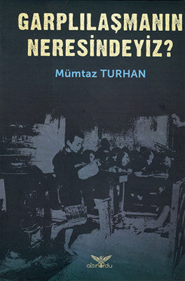 Garplılaşmanın Neresindeyiz? | Altınordu