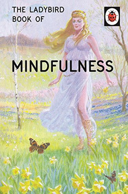 The Ladybird Book of Mindfullness | Michael Joseph