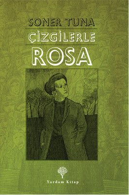 Çizgilerle Rosa Luxemburg | Yordam Kitap