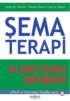 Şema Terapi - Klinisyenin Rehberi | Psikonet
