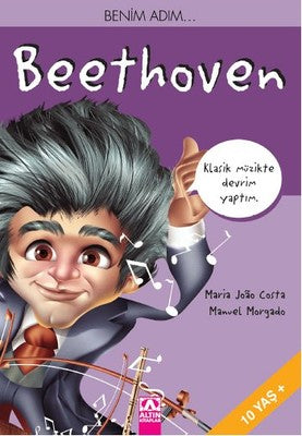 Benim Adım Beethoven | Altın Kitaplar