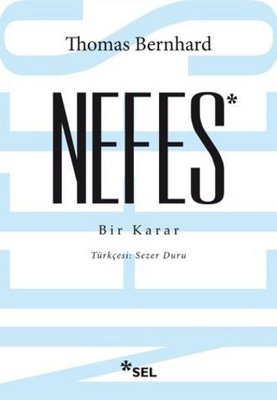 Nefes - Bir Karar | Sel Yayıncılık