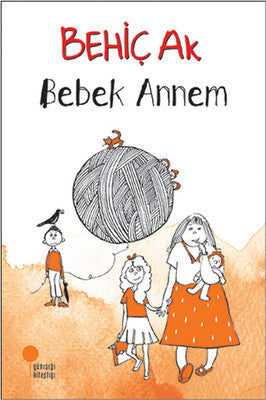 Bebek Annem | Günışığı Yayınları