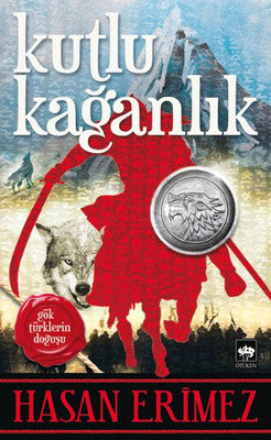 Kutlu Kağanlık | Ötüken Neşriyat