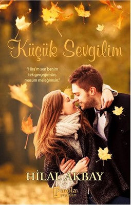 Küçük Sevgilim | Parola Yayınları
