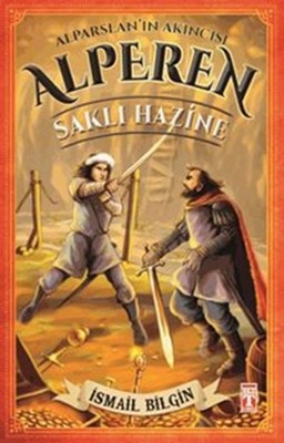 Alparslan'ın Akıncısı Alperen - Saklı Hazine | Genç Timaş