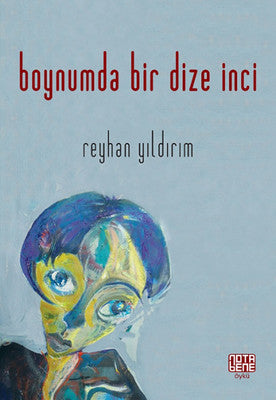Boynumda Bir Dize İnci | Nota Bene Yayınları