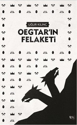 Oegtar'ın Felaketi | Gece Kitaplığı