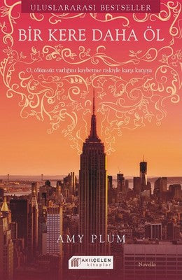 Bir Kere Daha Öl | Akılçelen Kitaplar
