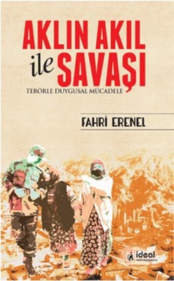 Aklın Akıl ile Savaşı | İdeal Kültür Yayıncılık