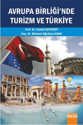 Avrupa Birliği'nde Turizm ve Türkiye | Detay Yayıncılık