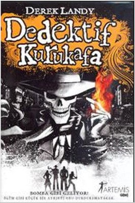 Dedektif Kurukafa - Bomba Gibi Geliyorlar! | Artemis Yayınları