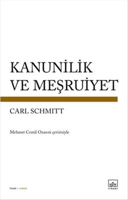 Kanunilik ve Meşruiyet | İthaki Yayınları