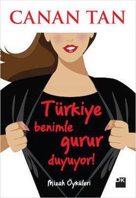 Türkiye Benimle Gurur Duyuyor! | Doğan Kitap