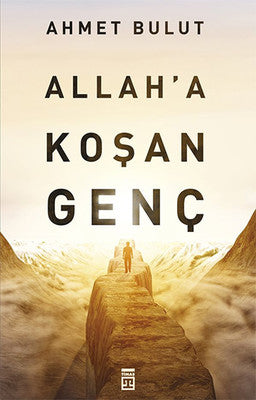 Allah'a Koşan Genç | Timaş Yayınları