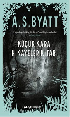 Küçük Kara Hikayeler Kitabı | Alfa Yayıncılık