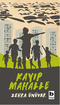 Kayıp Mahalle | Bilgi Yayınevi
