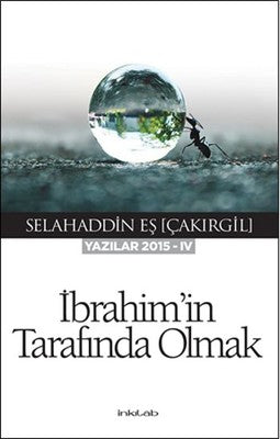 İbrahim'in Tarafında Olmak | İnkılab Yayınları