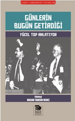 Günlerin Bugün Getirdiği | İmge Kitabevi