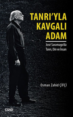 Tanrı'yla Kavgalı Adam | Çizgi Kitapevi