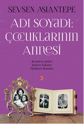 Adı Soyadı - Çocuklarının Annesi | Cinius