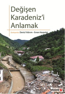 Değişen Karadeniz'i Anlamak | Phoenix