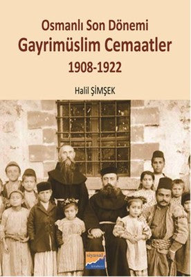 Osmanlı Son Dönemi Gayrimüslim Cemaatler | Siyasal Kitabevi