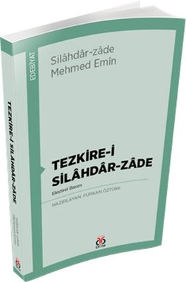 Tezkire-i Silahdar-zade | DBY Yayınları