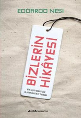 Bizlerin Hikayesi | Alfa Yayınları