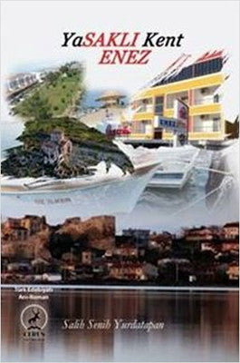 Yasaklı Kent Enez | Ceren Yayınevi
