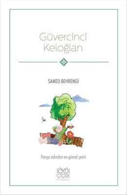 Güvercinci Keloğlan | 1001 Çiçek