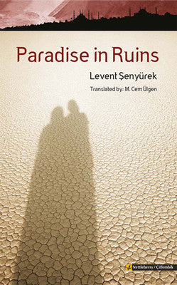 Paradise in Ruins | Çitlembik Yayınları