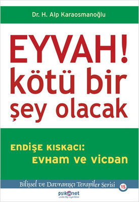 Eyvah! Kötü Bir Şey Olacak | Psikonet