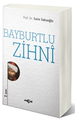 Bayburtlu Zihni | Akçağ Yayınları