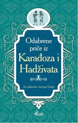 Karagöz Hacivat - Boşnakça Seçme Hikayeler | Profil Kitap